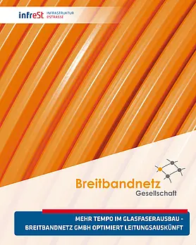Grafik der Breitbandnetz GmbH. Hinweis auf den Glasfaserausbau und die Optimierung der digitalen Leitungsauskunft.